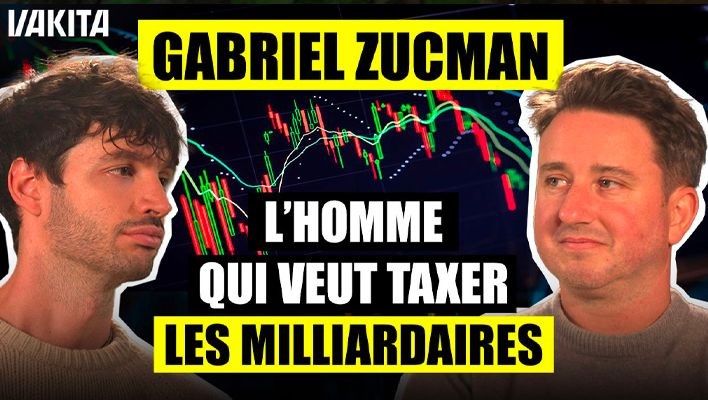 Vakitalk : Gabriel Zucman, l'homme qui veut taxer les milliardaires
