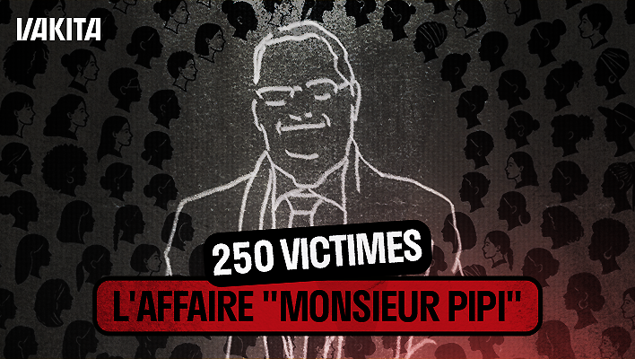 250 victimes : l'affaire "Monsieur Pipi" 